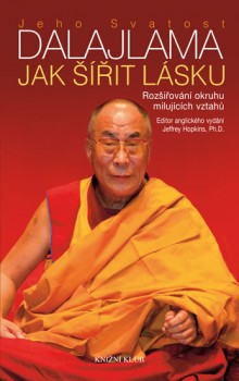 Jak šířit lásku - dalajlama - Kliknutím na obrázek zavřete